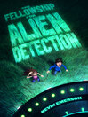 Cover image for The Fellowship for Alien Detection